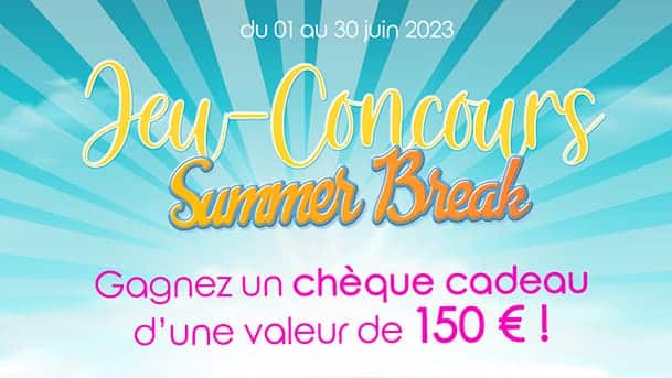 Jeu concours Prium : "Summer Break" du 1er au 30 juin 2023. À gagner, un chèque cadeau d'une valeur de 150 €.